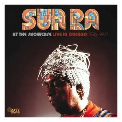 2CD Sun Ra: At The Showcase: Live In Chicago 66-67