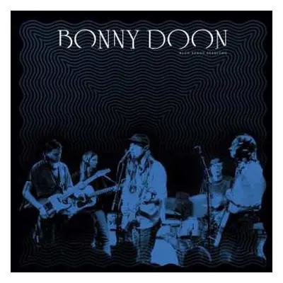 LP Bonny Doon: Blue Stage Sessions