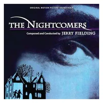 CD Jerry Fielding: The Nightcomers (Original Motion Picture Soundtrack)