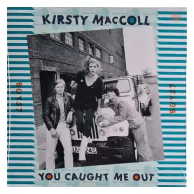 SP Kirsty MacColl: You Caught Me Out