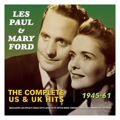 2CD Les Paul & Mary Ford: The Complete Us & Uk Hits 1945 - 1961