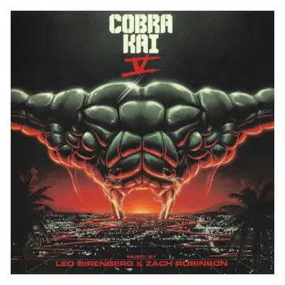 2CD Leo Birenberg: Cobra Kai: Season 5 (Soundtrack From The Netflix Original Series) LTD