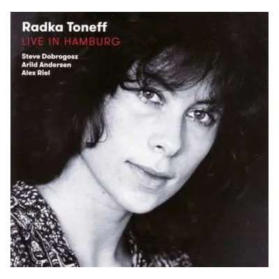 CD Radka Toneff: Live In Hamburg