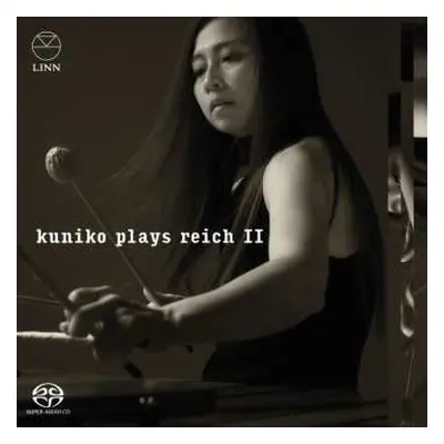 SACD Steve Reich: Kuniko Plays Reich II