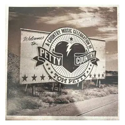 2LP Various: Petty Country (A Country Music Celebration Of Tom Petty)