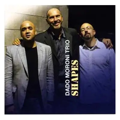 CD Dado Moroni Trio: Shapes