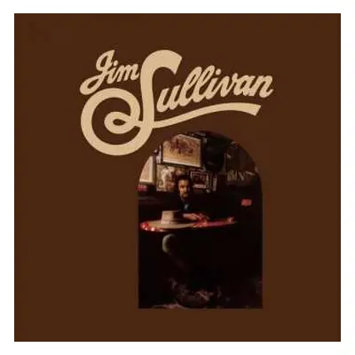 LP Jim Sullivan: Jim Sullivan LTD