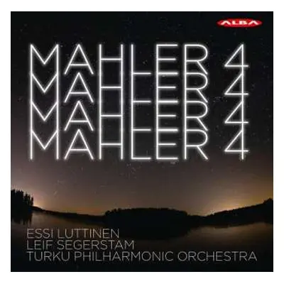 CD Leif Segerstam: Mahler: Symphony 4 (recorded 2019)