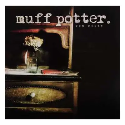 LP Muff Potter: Von Wegen