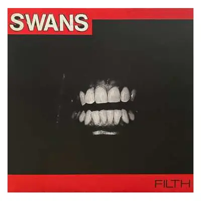 LP Swans: Filth