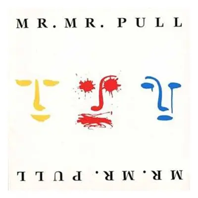 CD Mr. Mister: Pull LTD