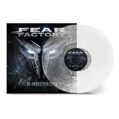 2LP Fear Factory: Re-industrialized