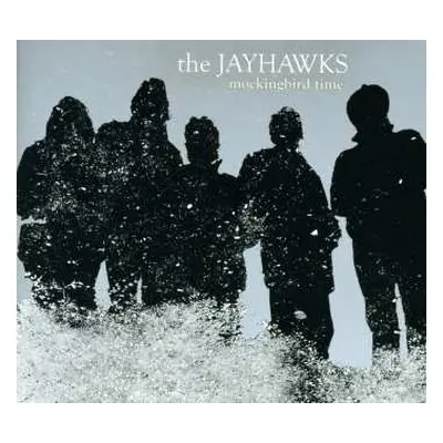 CD The Jayhawks: Mockingbird Time