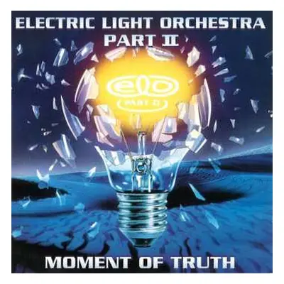 2LP Electric Light Orchestra Part II: Moment Of Truth CLR | DLX