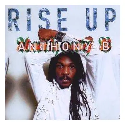 CD Anthony B: Rise Up