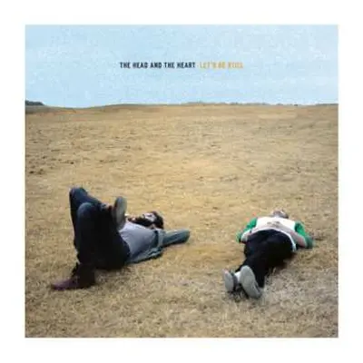 2LP The Head And The Heart: Let's Be Still