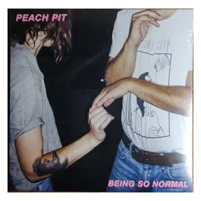 LP Peach Pit: Being So Normal