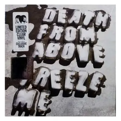 SP Death From Above 1979: Freeze Me CLR | LTD