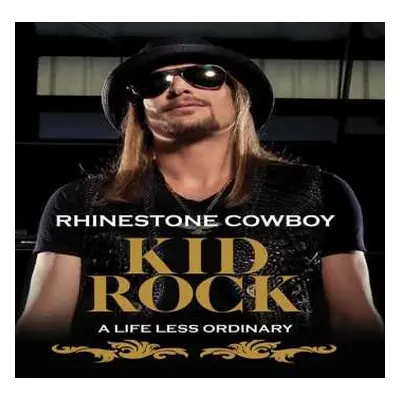 DVD Kid Rock: Rhinestone Cowboy