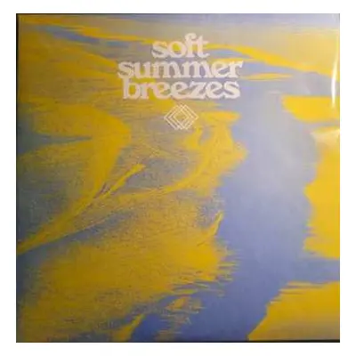 LP Various: Soft Summer Breezes