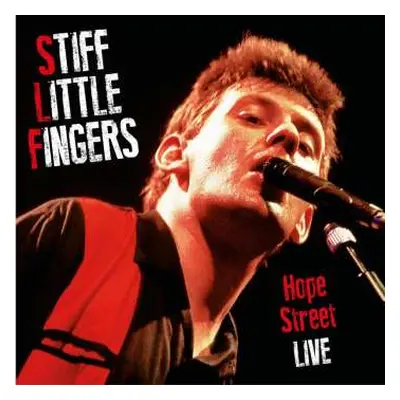 LP Stiff Little Fingers: Hope Street, Live