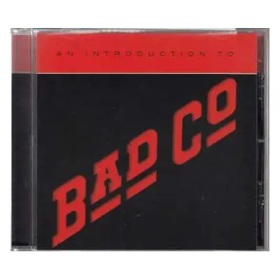 CD Bad Company: An Introduction To Bad Company