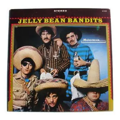 LP The Jelly Bean Bandits: The Jelly Bean Bandits