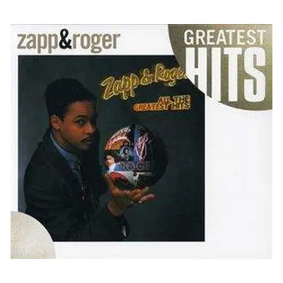 CD Zapp & Roger: All The Greatest Hits