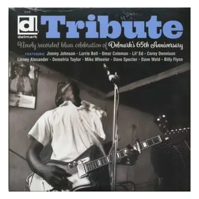 LP Various: Tribute - Newly Recorded Blues Celebration Of Delmark's 65th Anniversary LTD | NUM