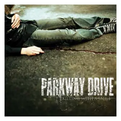 LP/CD Parkway Drive: Killing With A Smile