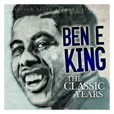 CD Ben E. King: The Classic Years