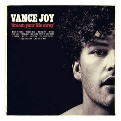 2LP Vance Joy: Dream Your Life Away