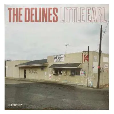 SP The Delines: Little Earl LTD