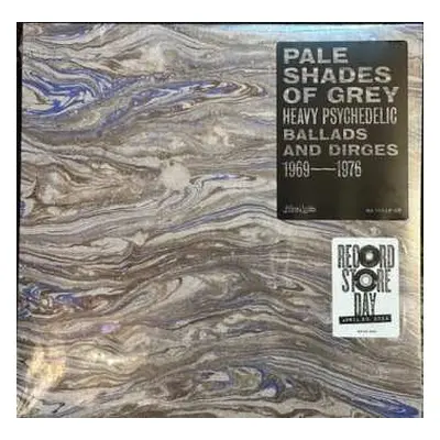 LP Various: Pale Shades Of Grey (Heavy Psychedelic Ballads And Dirges 1969-1976) LTD