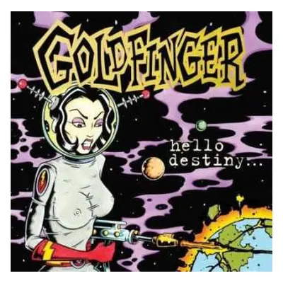 LP Goldfinger: Hello Destiny