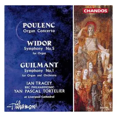 CD Francis Poulenc: Guilmant/Widor/Poulenc: Organ Concertos