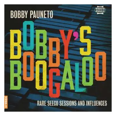 LP Bobby Vince Paunetto: Bobby's Boogaloo