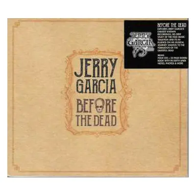 4CD Jerry Garcia: Before The Dead