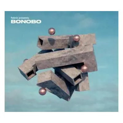 CD Bonobo: Fabric Presents Bonobo