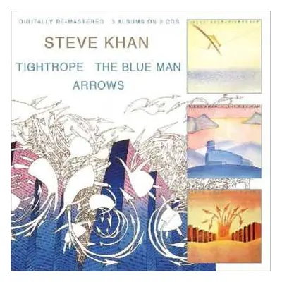 2CD Steve Khan: Tightrope / The Blue Man / Arrows