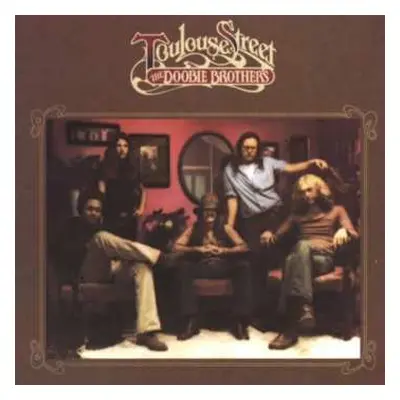 CD The Doobie Brothers: Toulouse Street