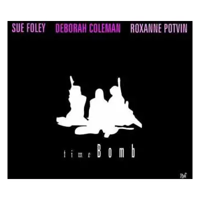 CD Deborah Coleman: Time Bomb