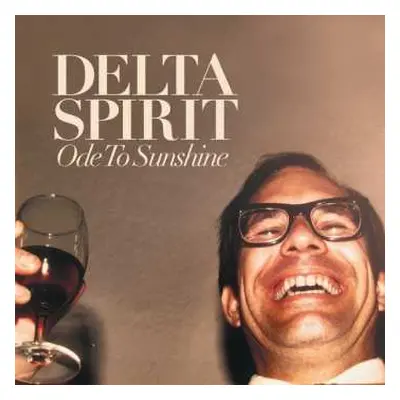 LP Delta Spirit: Ode To Sunshine