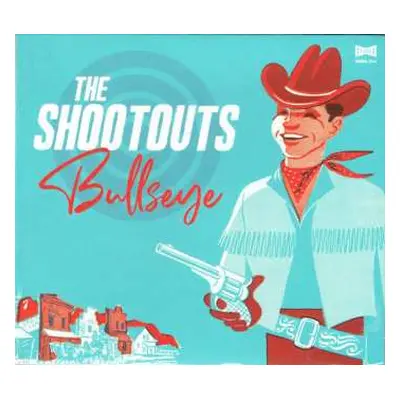 LP The Shootouts: Bullseye