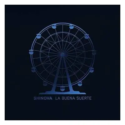 LP Shinova: La Buena Suerte