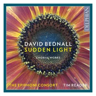 CD The Epiphoni Consort: Sudden Light: Choral Works