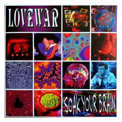 LP Lovewar: Soak Your Brain