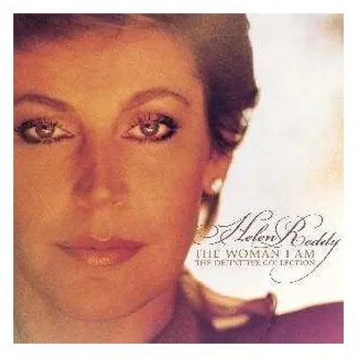 CD Helen Reddy: The Woman I Am: The Definitive Collection