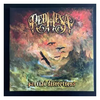 LP Red Mesa: Partial Distortions CLR | LTD