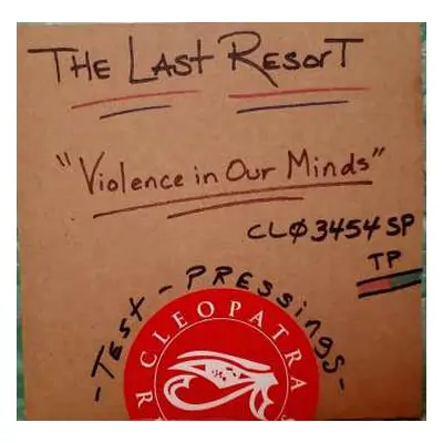 SP The Last Resort: Violence In Our Minds